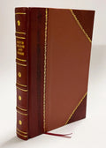 Forest Conditions of the Rocky Mountains Leather Bound G50424